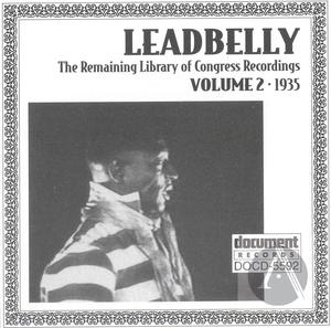 Leadbelly ARC & Library of Congress Recordings Vol. 2 (1935)