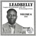 Leadbelly Vol. 6 1947