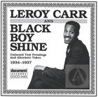 Leroy Carr & Black Boy Shine (1934-1937)
