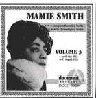 Mamie Smith Vol. 3 (1922-1923)