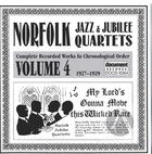 Norfolk Jazz And Jubilee Quartet Vol. 4 (1927-1929)