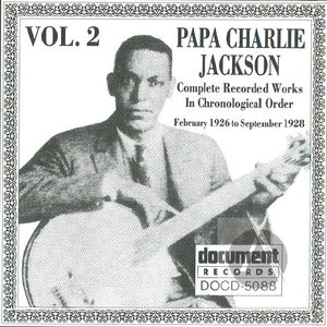 Papa Charlie Jackson Vol. 2 (1926-1928)