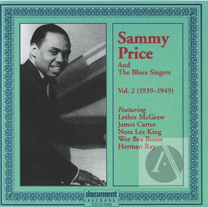 Sammy Price and the Blues Singers Vol 2 1939-1949
