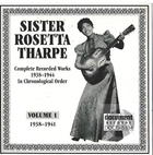 Sister Rosetta Tharpe Vol. 1 (1938-1941)