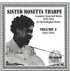 Sister Rosetta Tharpe Vol. 2  (1942-1944)