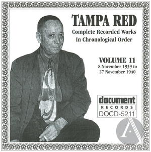 Tampa Red Vol. 11 (1939-1940)