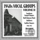 1940s Vocal Groups Vol. 2 (1940-1945)