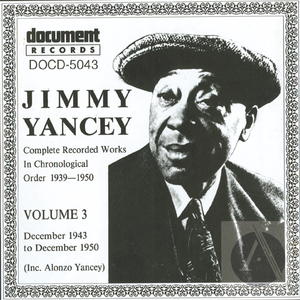 Jimmy Yancey: Complete Recorded Works in Chronological Order, Vol.3