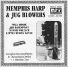 Memphis Harp & Jug Blowers: Complete Recorded Works In Chronological Order