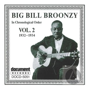Big Bill Broonzy In Chronological Order, Vol. 2