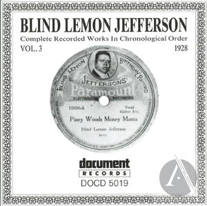 Blind Lemon Jefferson: Complete Recorded Works In Chronological Order, Vol. 3