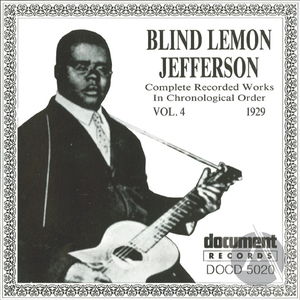 Blind Lemon Jefferson: Complete Recorded Works In Chronological Order, Vol. 4