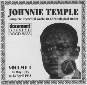 Johnnie Temple: Complete Recorded Works In Chronological Order, Vol. 1