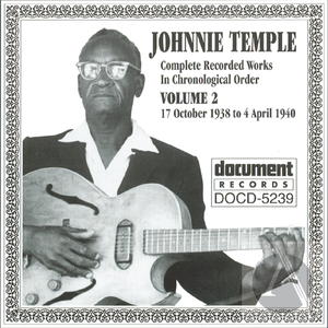 Johnnie Temple: Complete Recorded Works In Chronological Order, Vol. 2