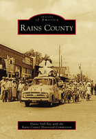 Images of America, Rains County