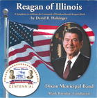 Reagan of Illinois: A Symphony to Celebrate the Centennial of President Ronald Reagan's Birth