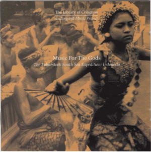 Music for the Gods: The Fahnestock South Sea Expedition: Indonesia
