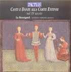 Canti e Danze alla Corte Estense nel XV secolo