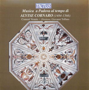 Musica a Padova al tempo di Alvise Cornaro (1484-1566)