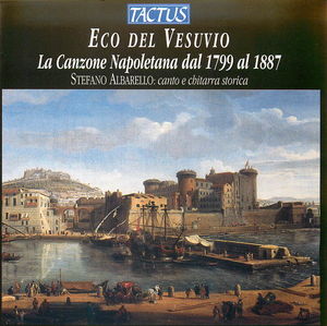 Eco del Vesuvio: La Canzone Napoletana dal 1799 al 1887