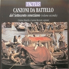 Canzoni da battello del Settecento Veneziano - Volume II