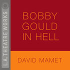 Bobby Gould in Hell