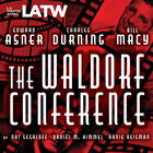 The Waldorf Conference