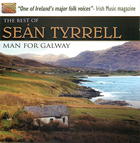 The Best of Sean Tyrrell - Man for Galway