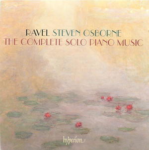 Ravel: The complete solo piano music