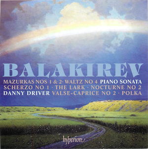 Balakirev: Piano Sonata & other works