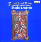 French Court Music of the Thirteenth Century