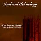 The Devils Toxin - Atek Rebirth Vol 1