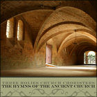 The Hymns of the Ancient Church