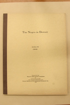 The Negro in Detroit, Section 9: Crime