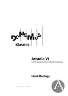 Arcadia VI : leichte Klavierstücke mit Daumenuntersatz