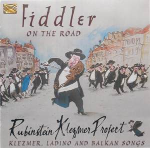 Fiddler On the Road: Klezmer, Ladino, and Balkan Songs