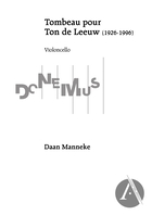Tombeau pour Ton de Leeuw (Violincello Score)