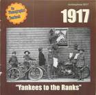 1917: Yankees to the Ranks
