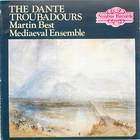 The Dante Troubadours: Martin Best Mediaeval Ensemble