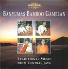 Banyumas Bamboo Gamelan: Traditional Music from Central Java