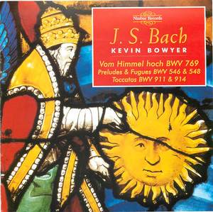 J.S. Bach: The Works for Organ, Volume 11
