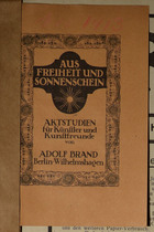Magnus Hirschfeld Scrapbook: Aus Freiheit und Sonnenschein