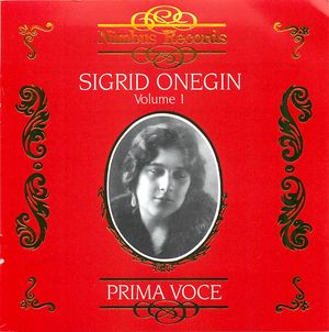 Sigrid Onegin (1889-1943), Vol. 1