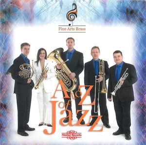 Fine Arts Brass: A to Z of Jazz