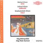 Nishat Khan, Irshad Khan, and Shafaatullah Khan (Indian Classical Masters)