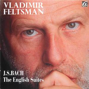 Vladimir Feltsman: J.S. Bach (The English Suites)