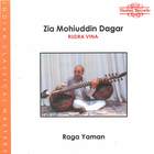Zia Mohiuddin Dagar: Rudra Vina (Indian Classical Masters) Raga Yaman