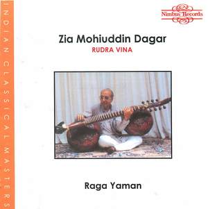 Zia Mohiuddin Dagar: Rudra Vina (Indian Classical Masters) Raga Yaman