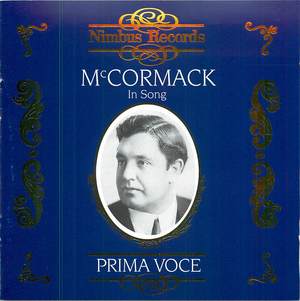 Prima Voce: John McCormack in Song