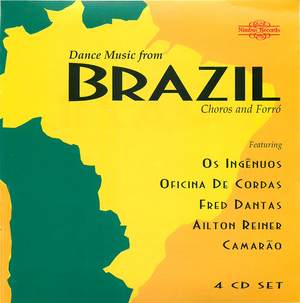 Dance Music from Brazil: Choros and Forro disc 3